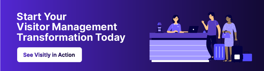 See how Visitly can streamline your business operations, boost security, and ensure compliance