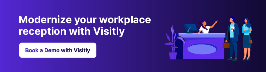 Upgrade your front desk with Visitly’s visitor management system today