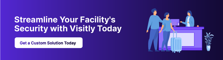 Contact Visitly for a tailored solution that enhances security, improves efficiency, and ensures compliance