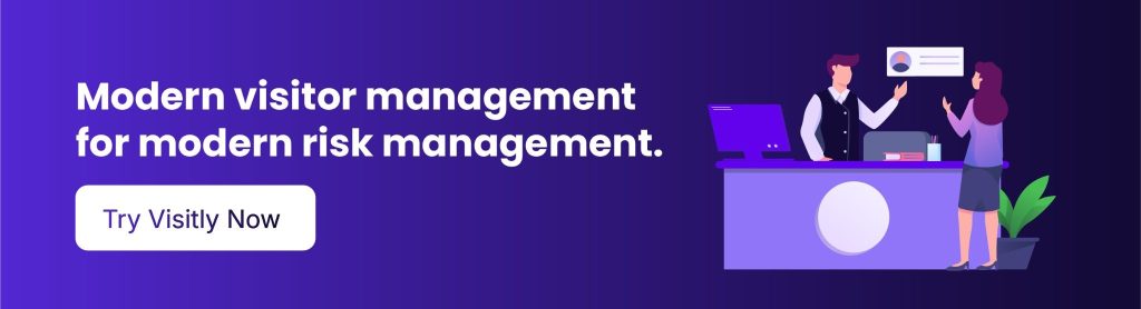 Visitor management software for enterprise compliance and workplace safety