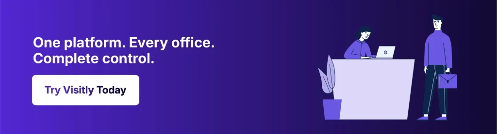 See how Visitly helps enterprises centralize visitor operations, automate user management, and strengthen security across every location.
