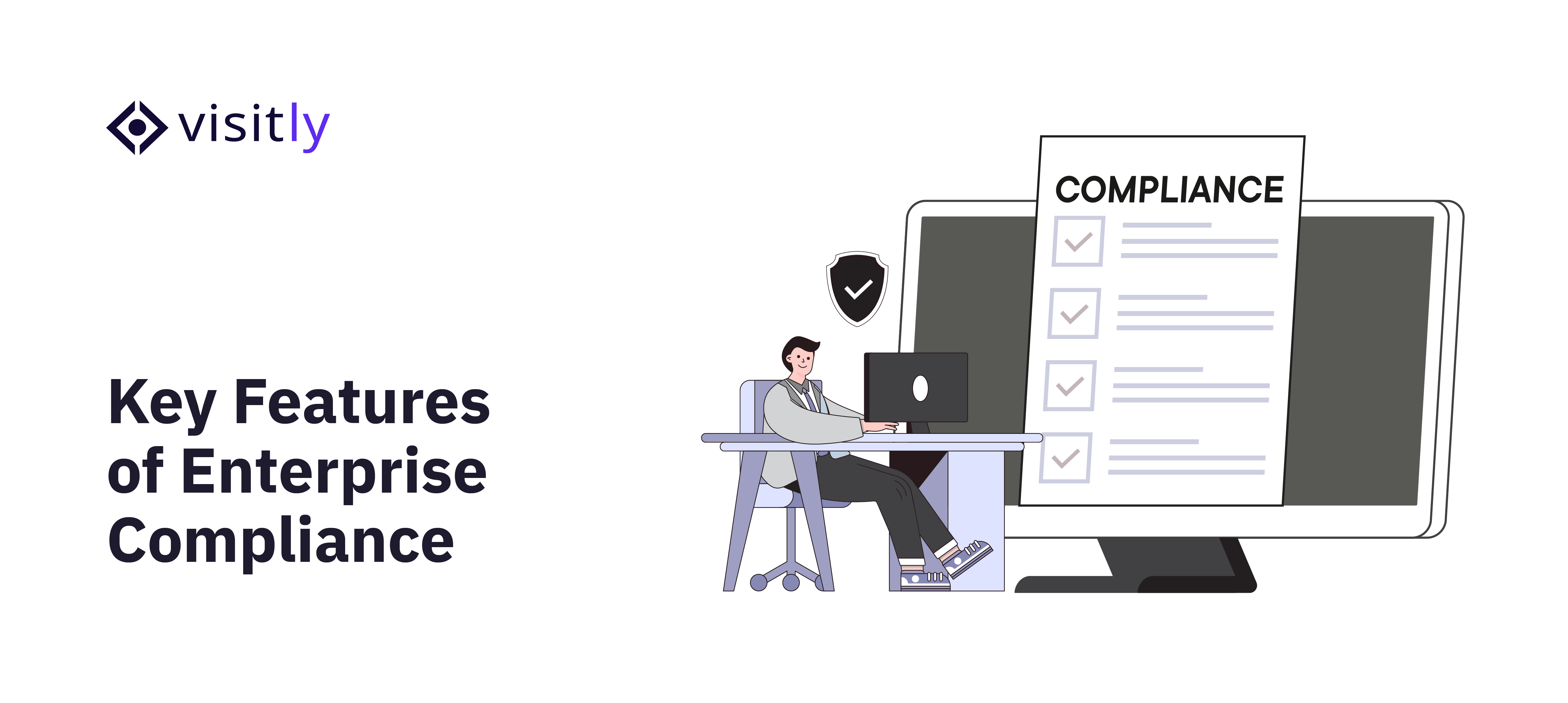 Key Features of Enterprise Compliance