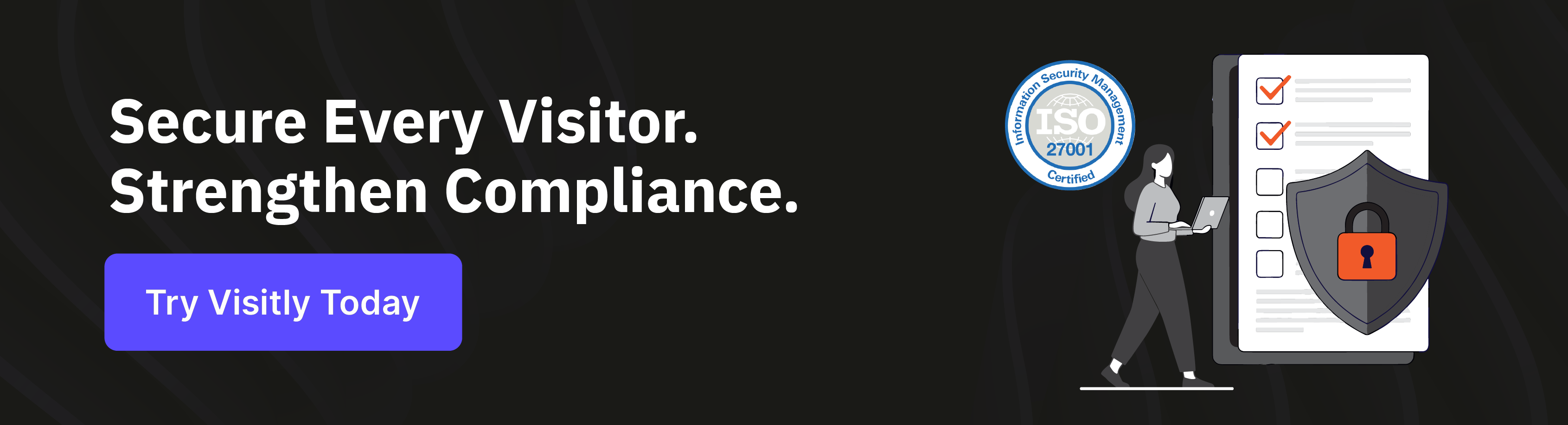  Visitly, a secure visitor management platform for enterprise ISO 27001 compliance