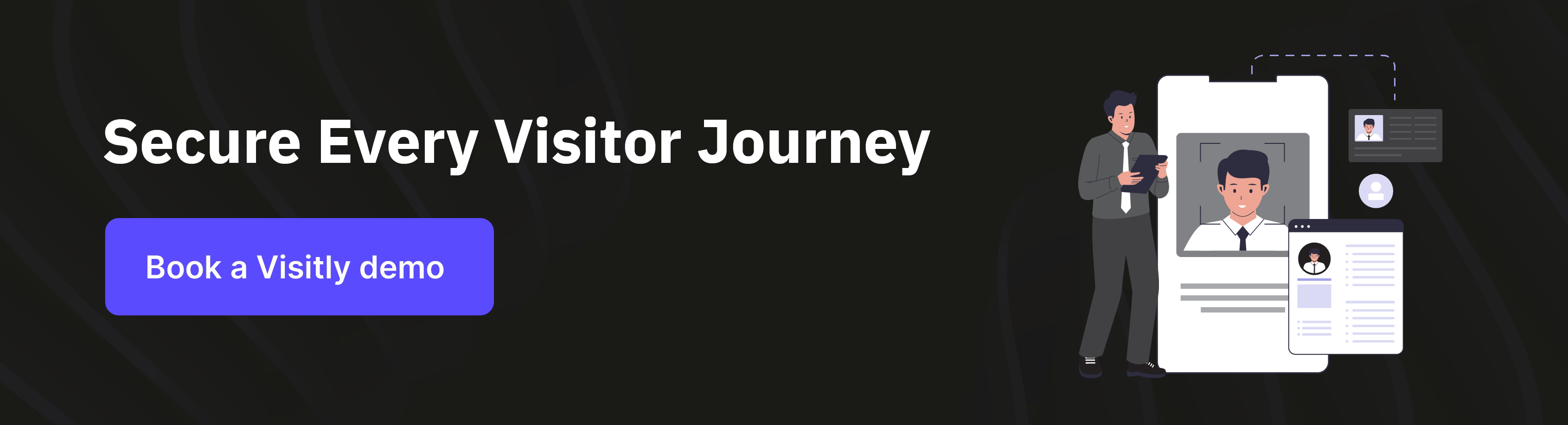 Connect with Visitly to see how enterprises can improve visitor security and workplace access management.