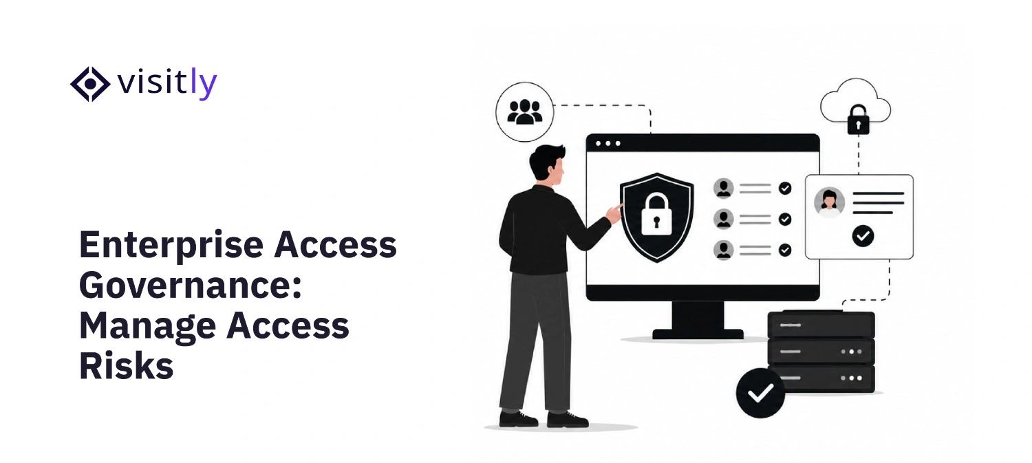  Enterprise Access Governance: Manage Access Risks 