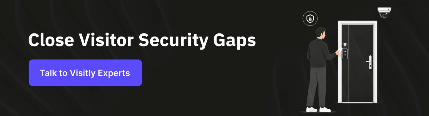 Visitly experts helping enterprises improve visitor access management