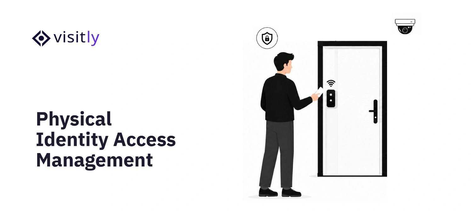 Physical Identity Access Management