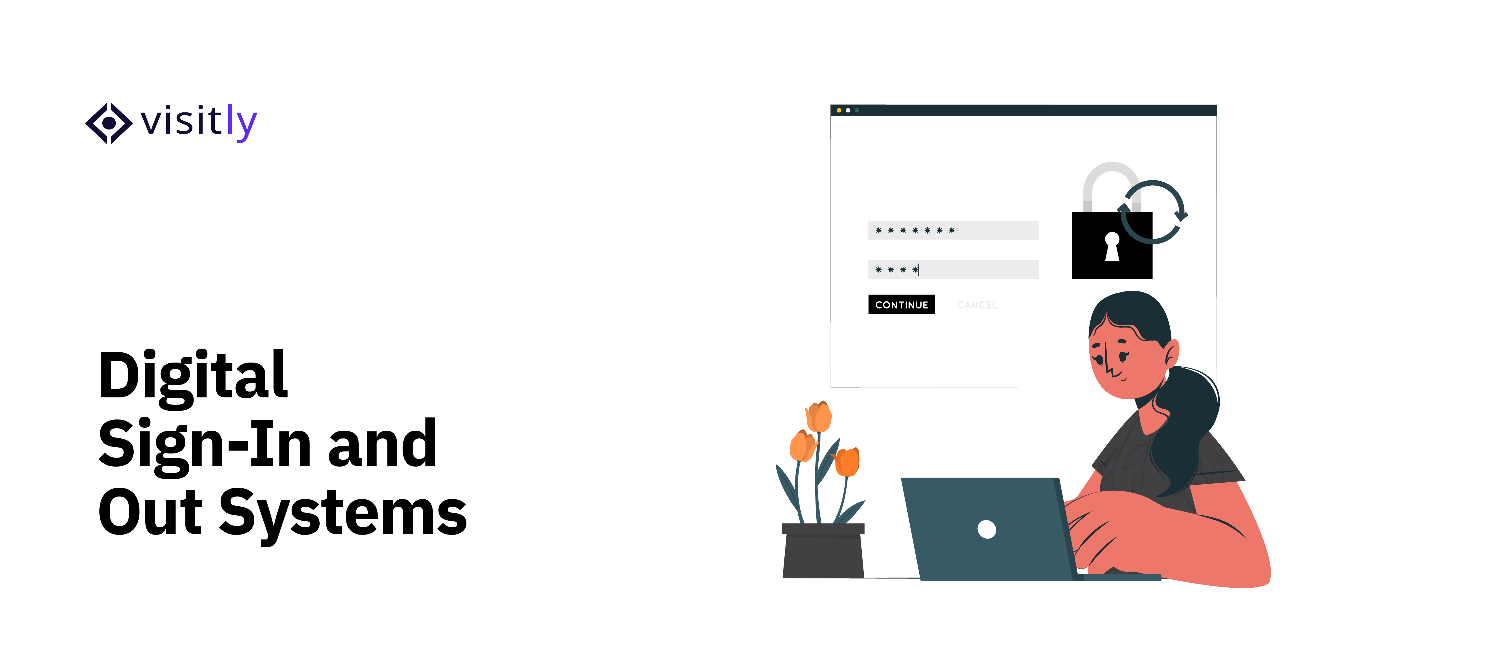 Digital Sign-In and Out Systems