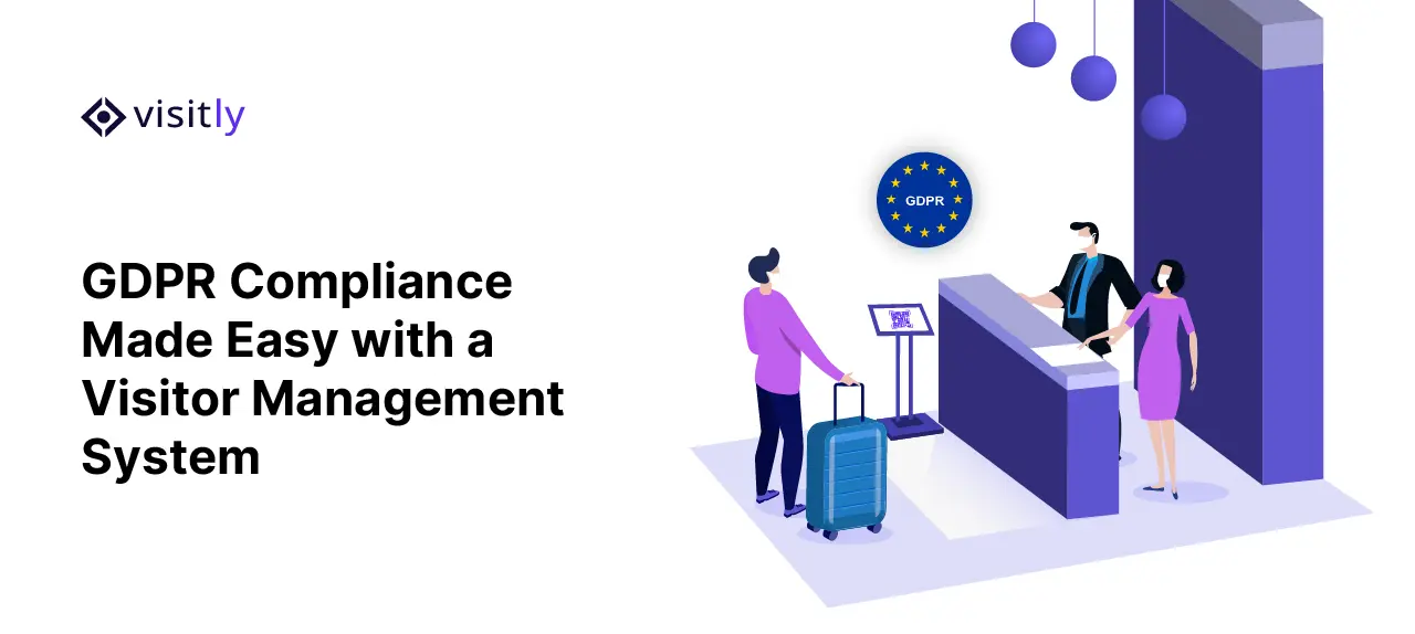 Visitors at a reception desk with a kiosk and a GDPR badge overhead