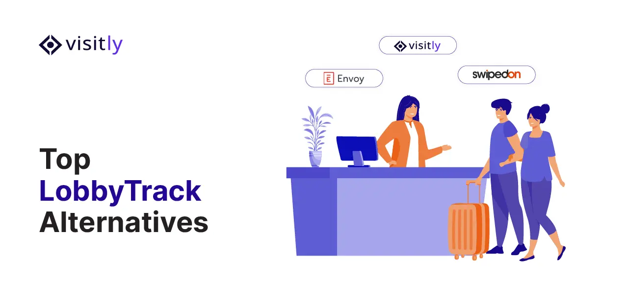 Receptionist greeting two travelers beneath Visitly, Envoy and SwipedOn logos