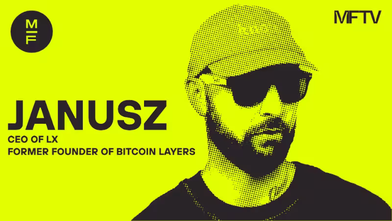 Graphic title card featuring Janusz, CEO of LX and former founder of Bitcoin Layers, on a bright lime-yellow background.