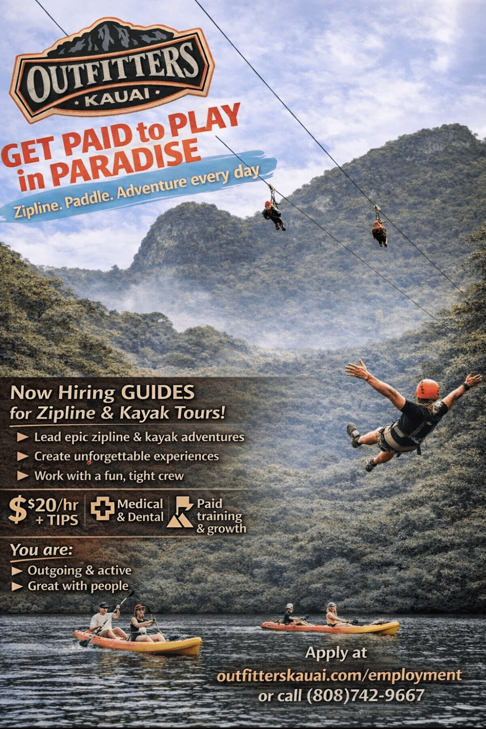Outfitters Kauai 'Get Paid to Play in Paradise' hiring flyer for zipline and kayak guides, apply at outfitterskauai.com/employment