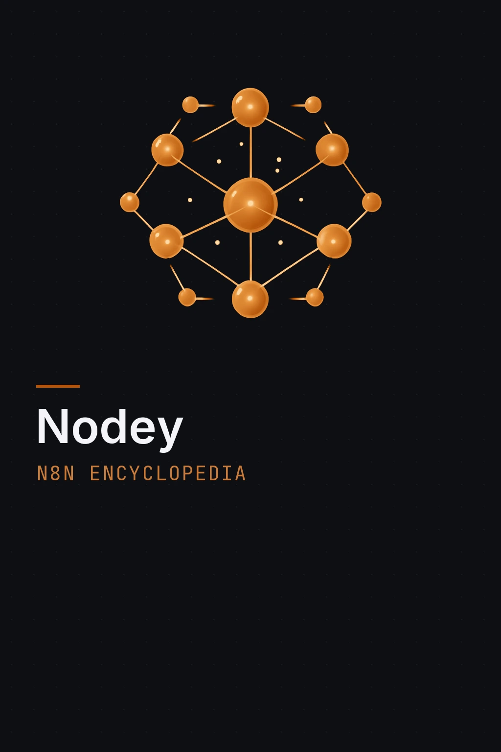 Nodey — n8n encyclopedia