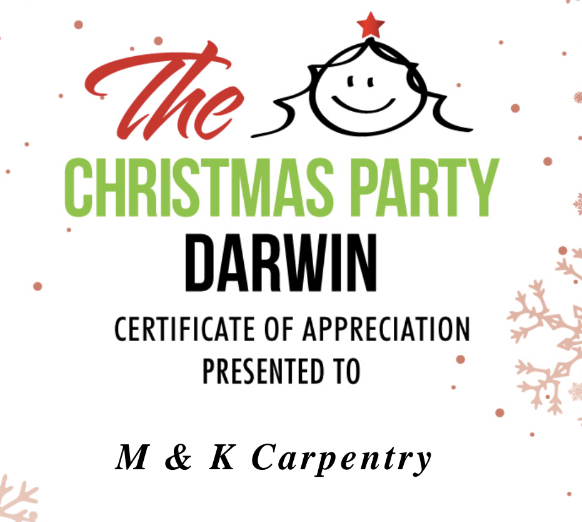 Certificate of appreciation presented to M&K Carpentry by The Children’s Christmas Party Darwin.