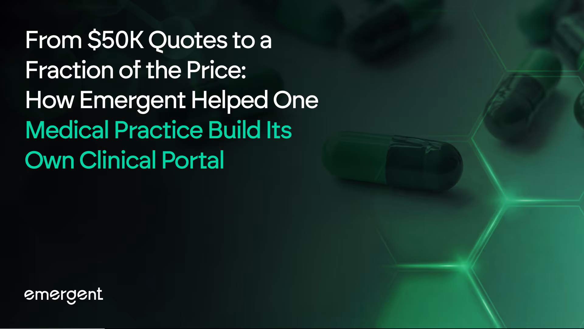 emergent helped medical practice build clinical portal