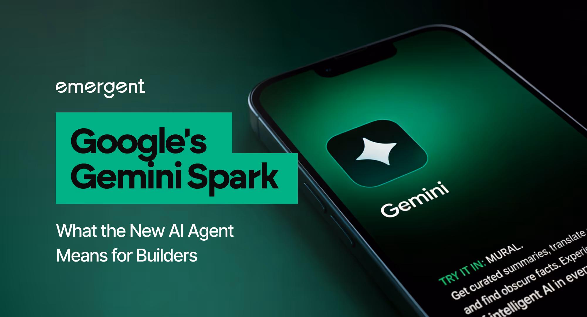 Google's Gemini Spark: What the New AI Agent Means for Builders