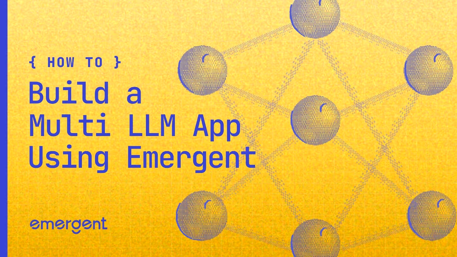 Illustration showing how to build a multi-LLM AI application using Emergent with interconnected AI model workflow visualization?