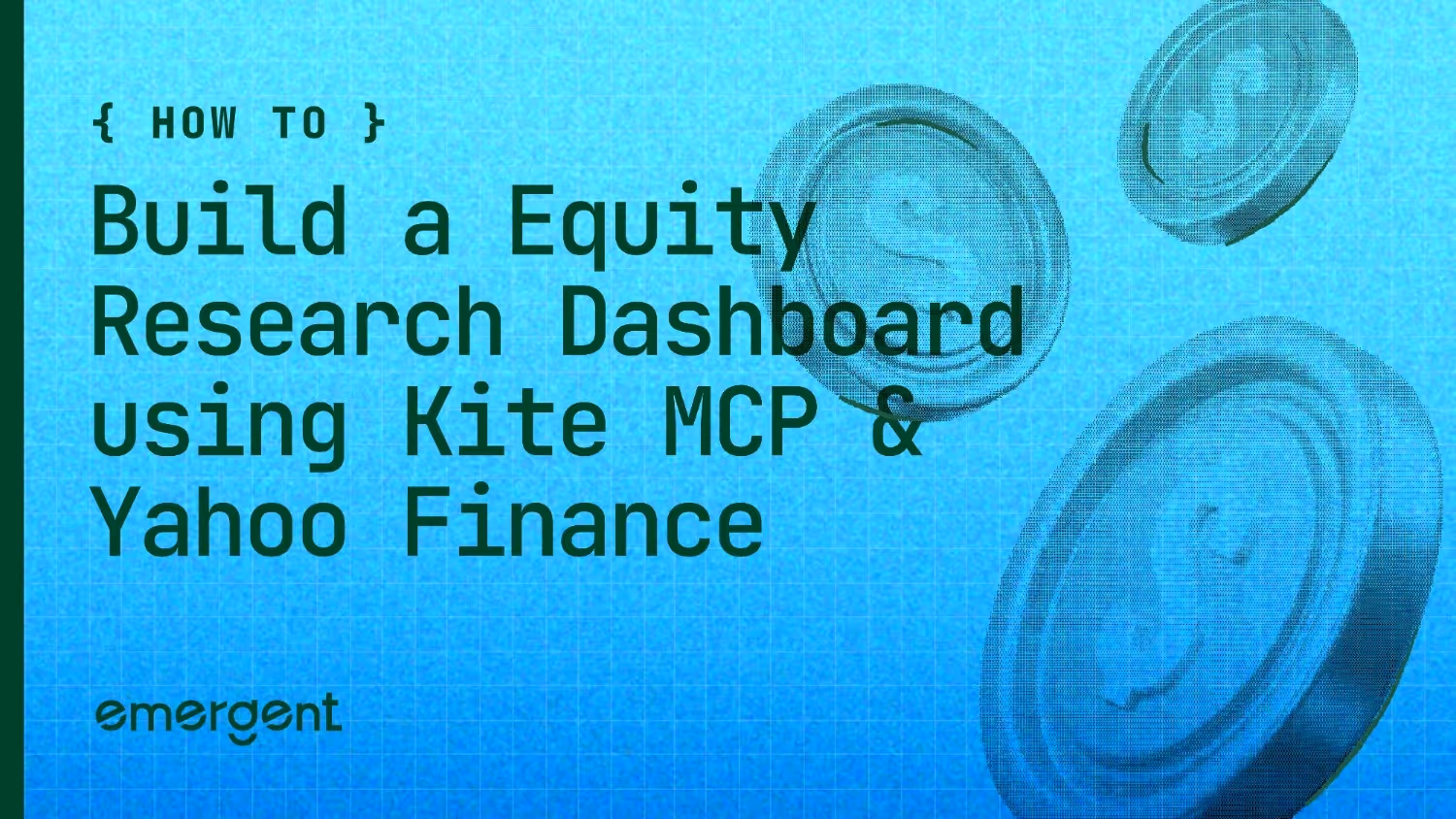 kite mcp and yahoo finance integration on emergent