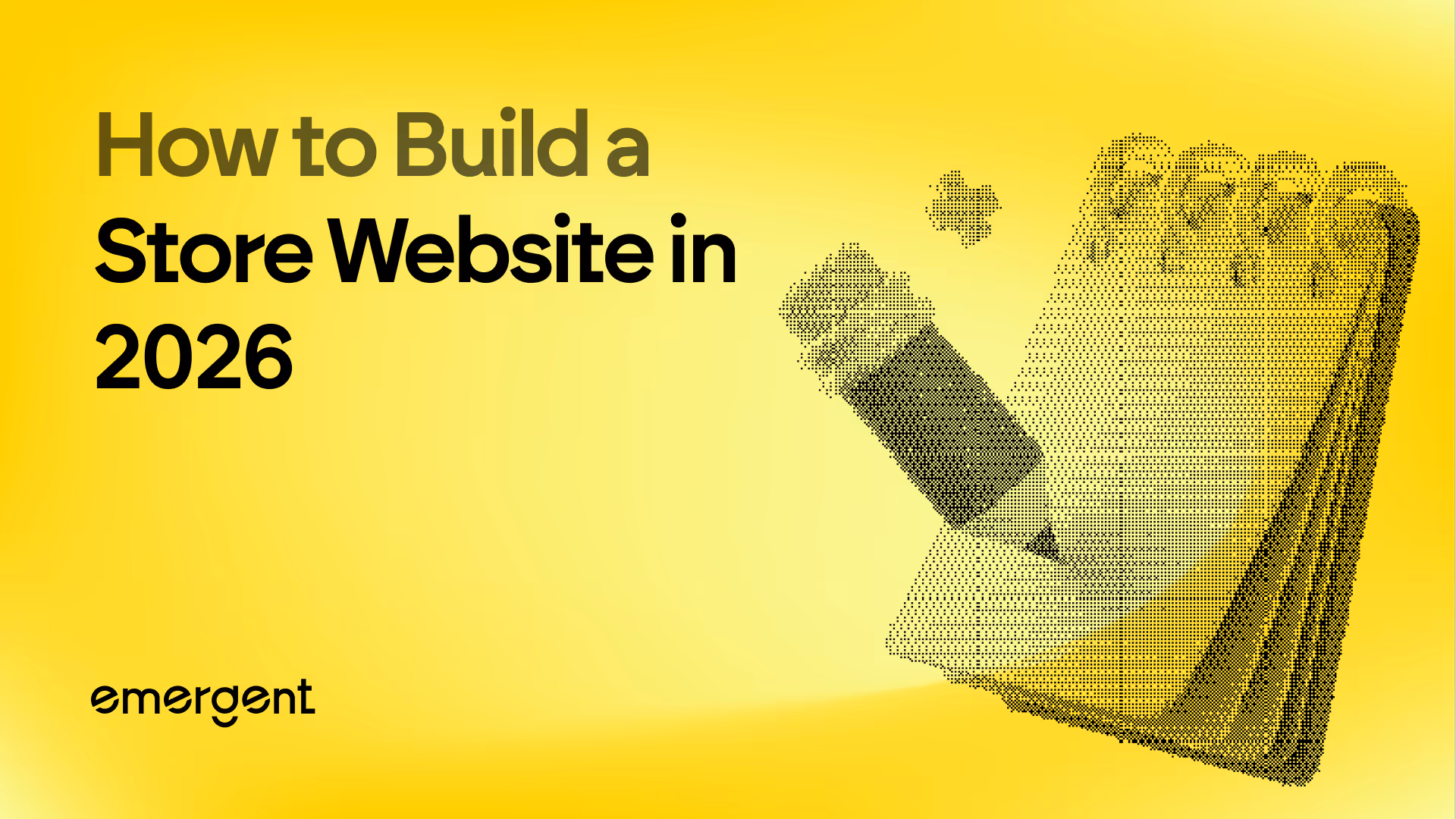 How to Build a Store Website in 2026? 