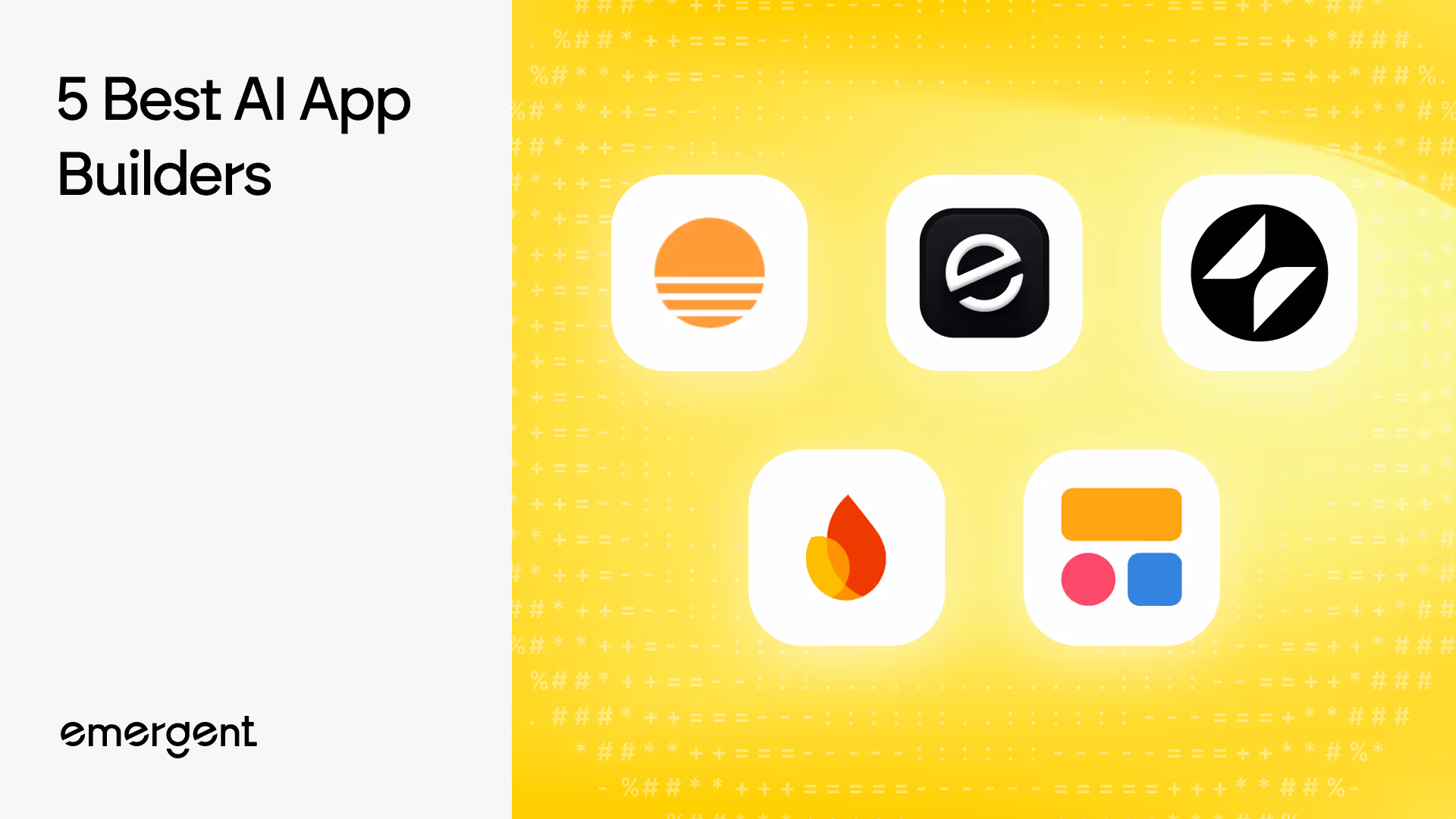 Best AI App Builders: 5 Powerful Platforms to Use in 2026