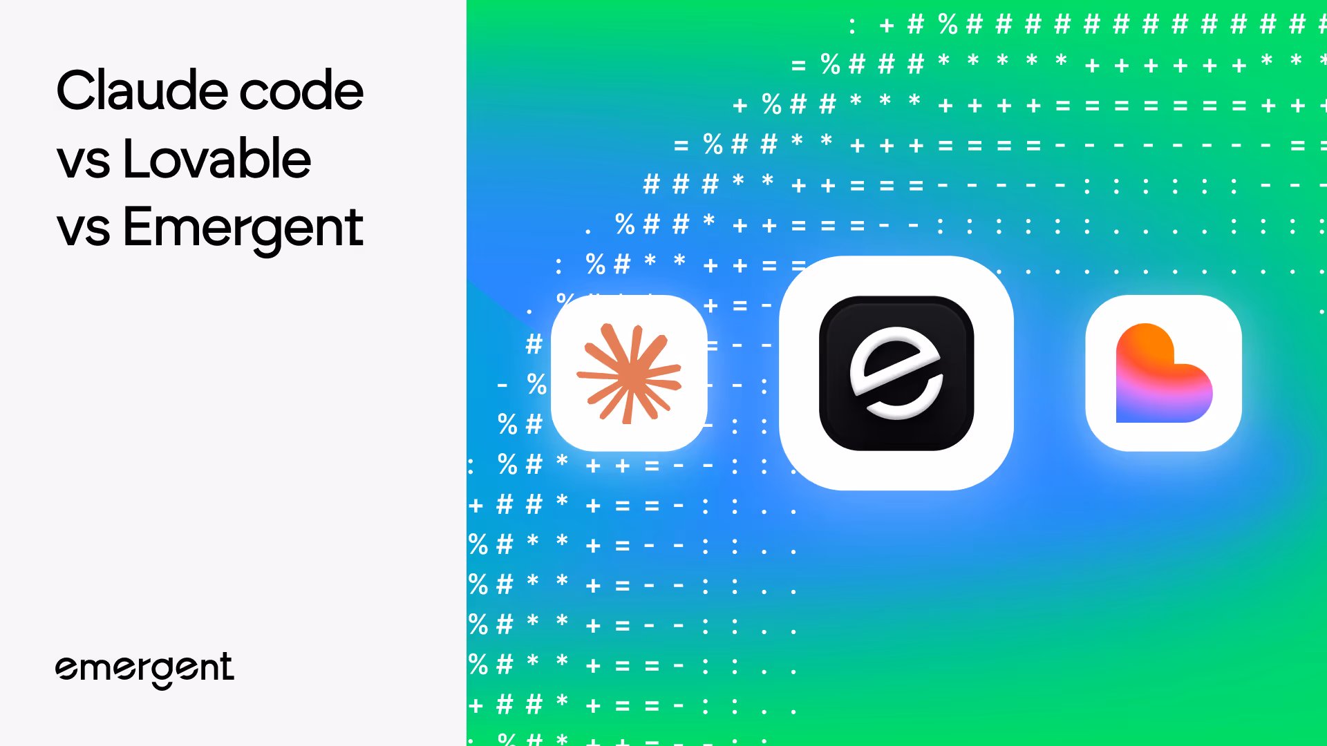 Claude Code vs Lovable vs Emergent: One-to-One Comparison