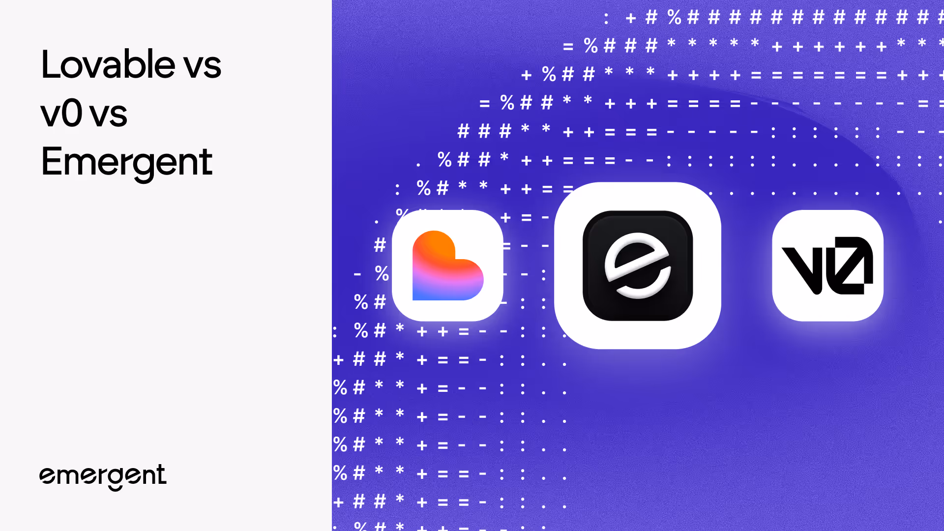 Lovable vs v0 vs Emergent: One-to-One Comparison