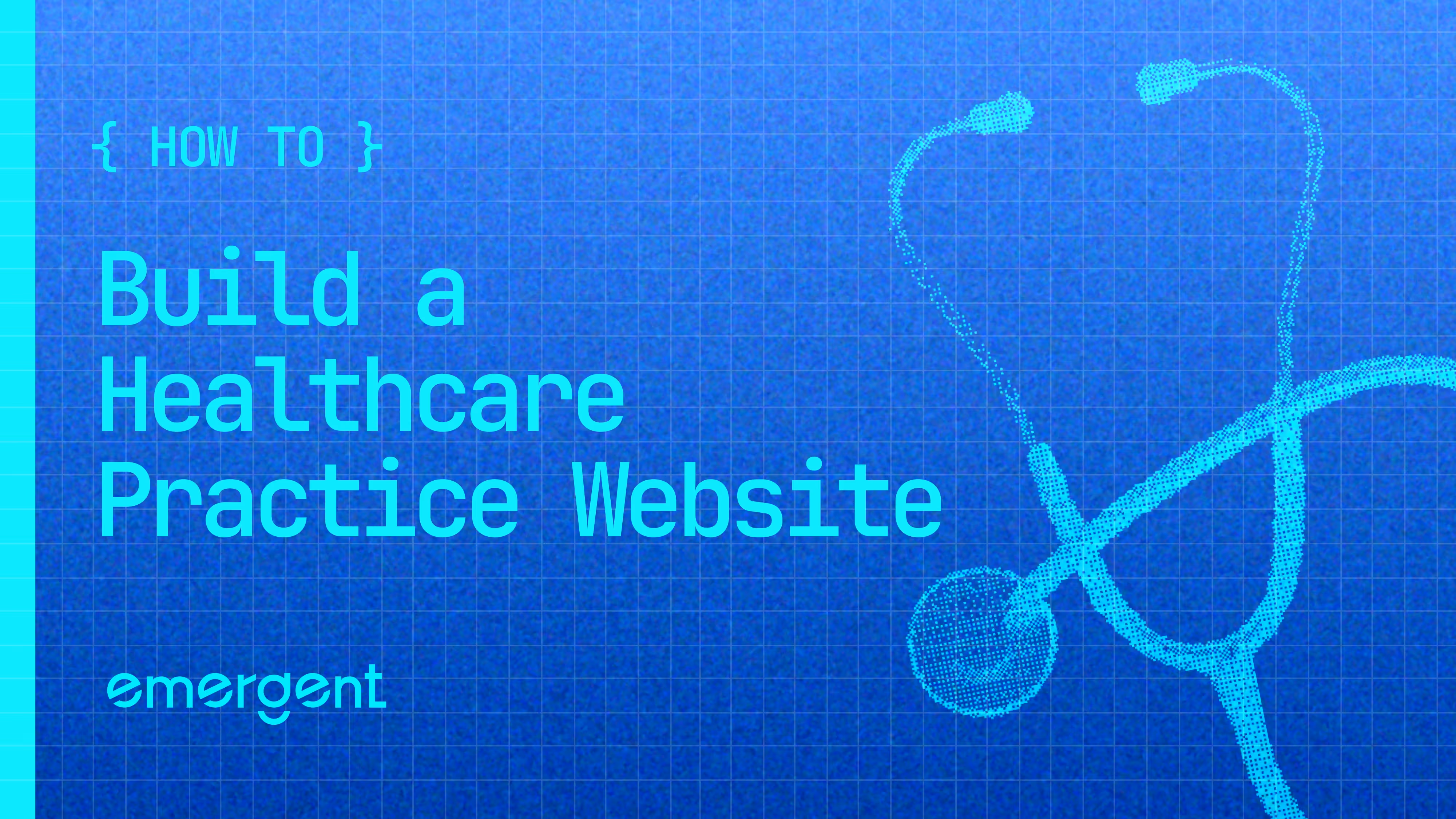 How to Build a Healthcare Practice Website