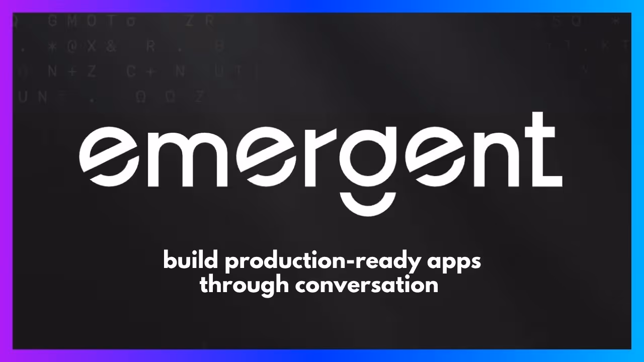 Emergent Labs: Build production-ready apps through conversation