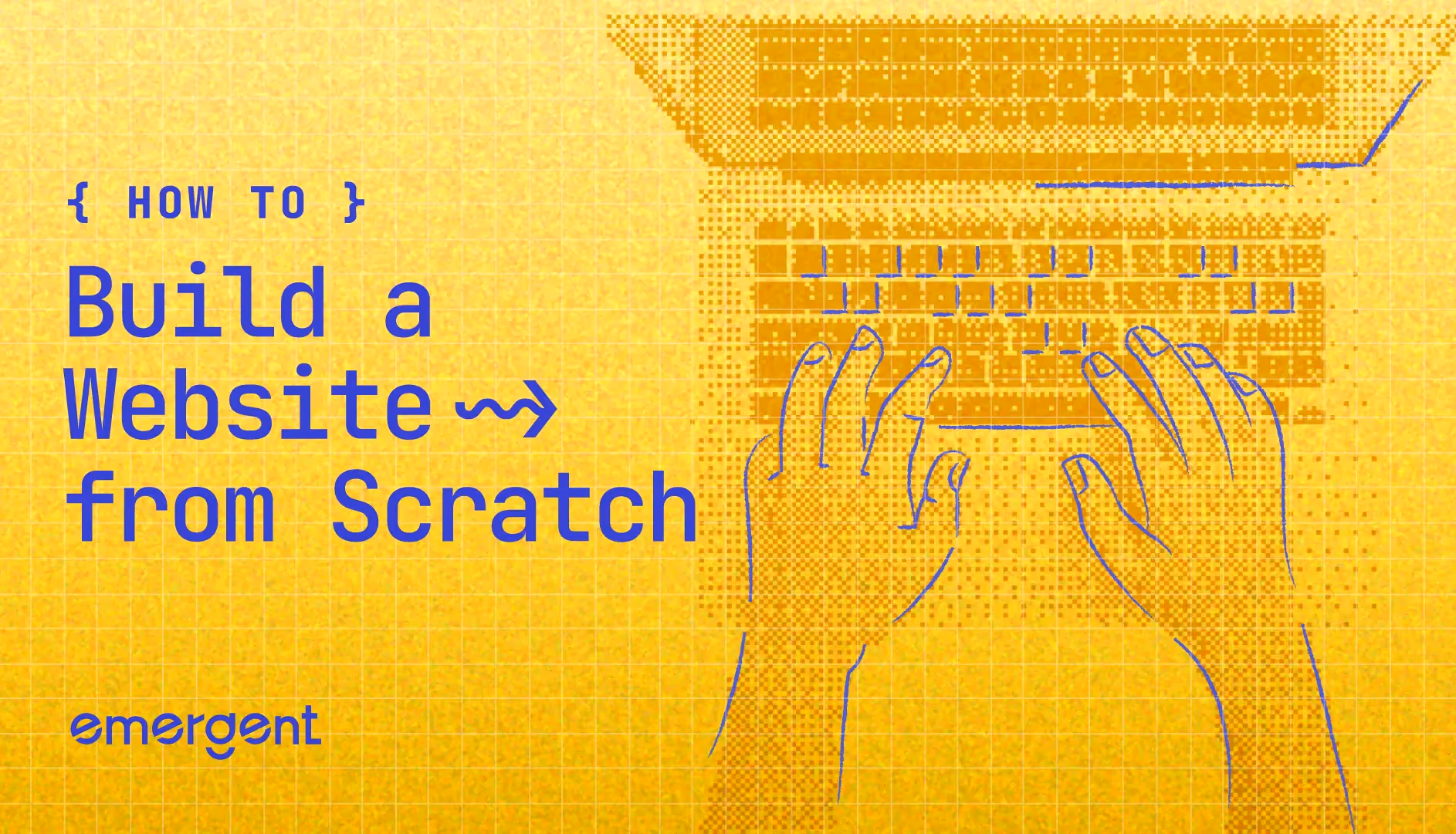 how to build a website from scratch