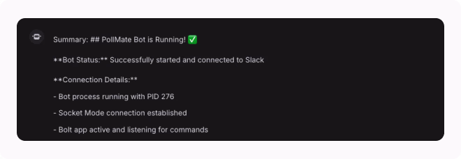 PollMate is running and connected to Slack