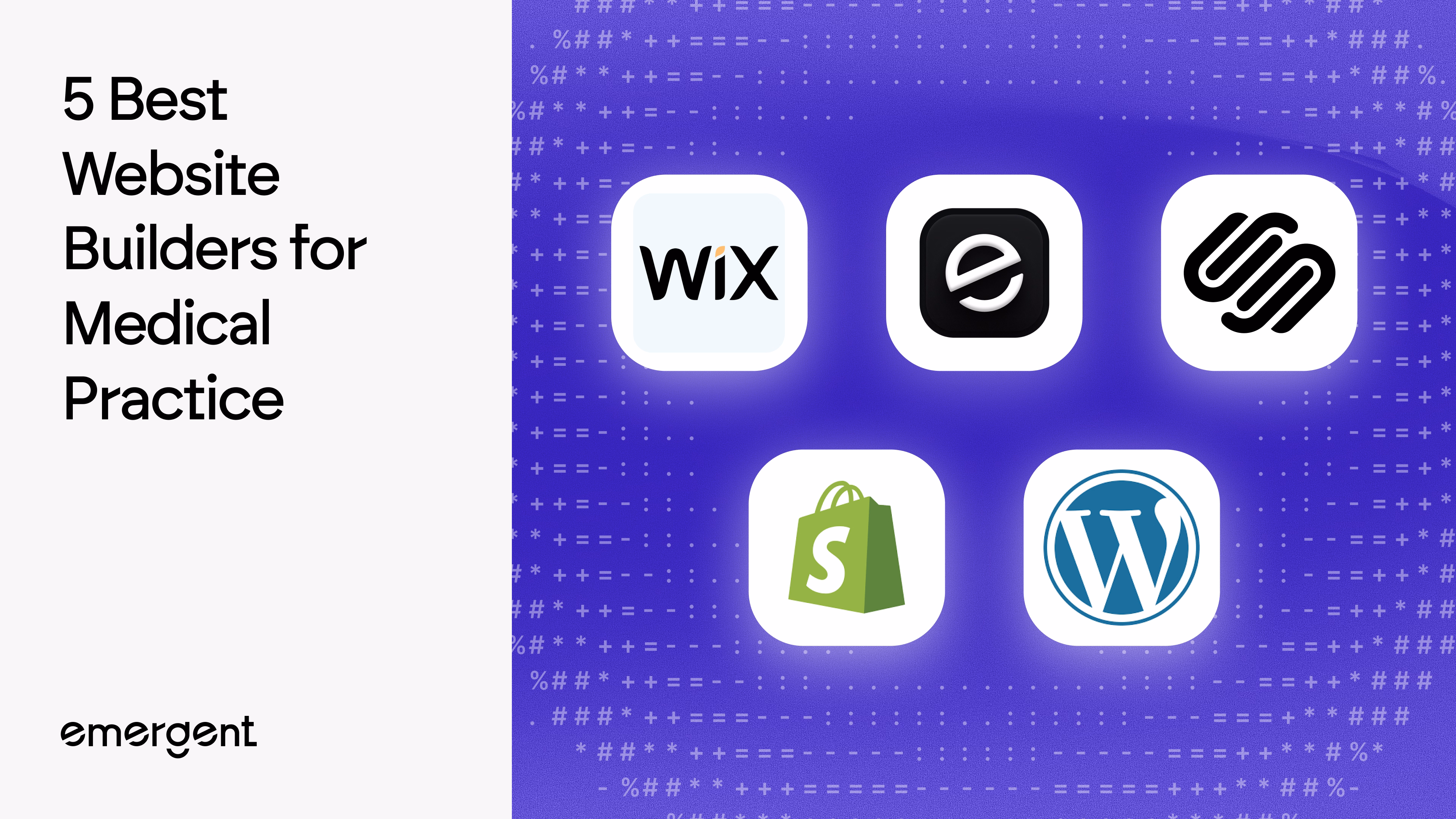 Top 5 Website Builders for Modern Medical Practices