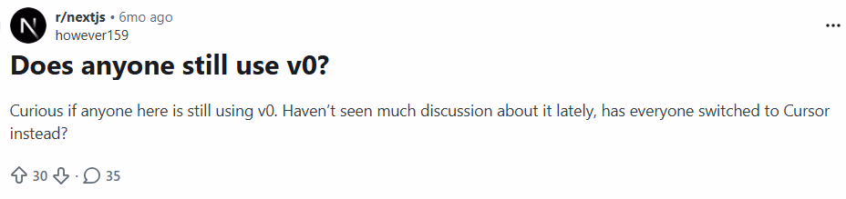 Does anyone still use v0? - Reddit post