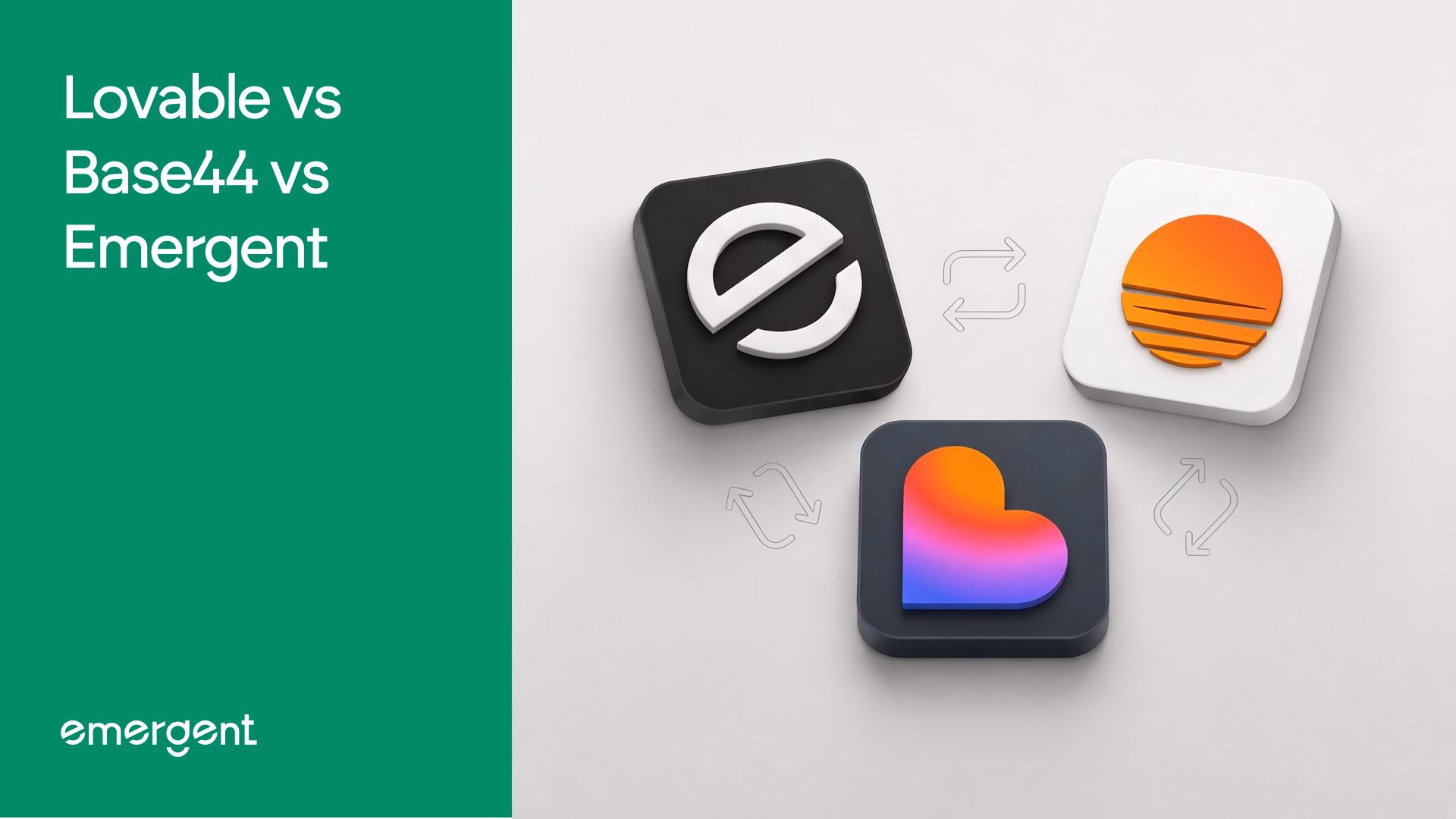 lovable vs base44 vs emergent