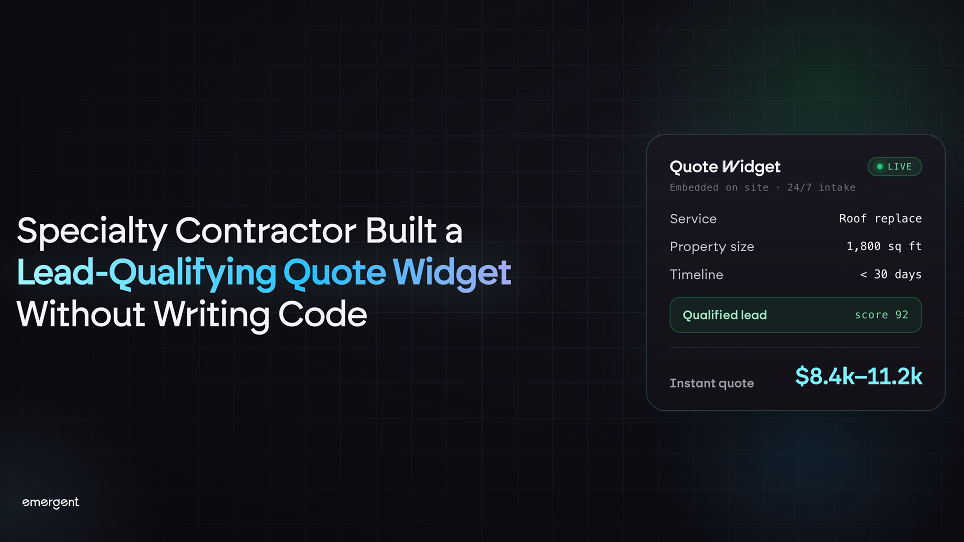 Specialty contractor built a lead-qualifying quote widget  without code