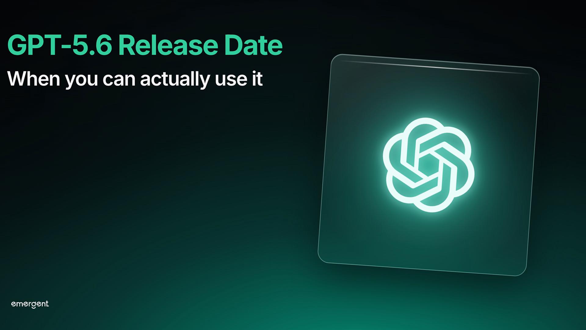 gpt-5-6-release-date