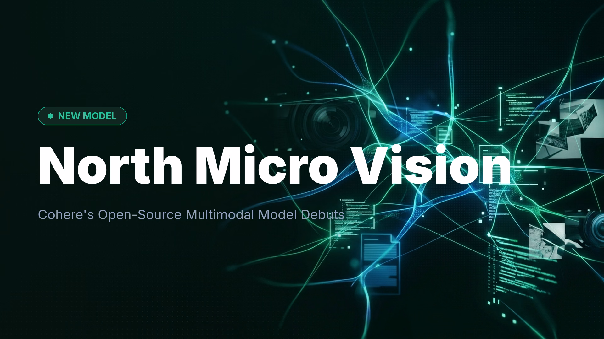 Cohere North Micro Vision Instruct: Apache 2.0 Release