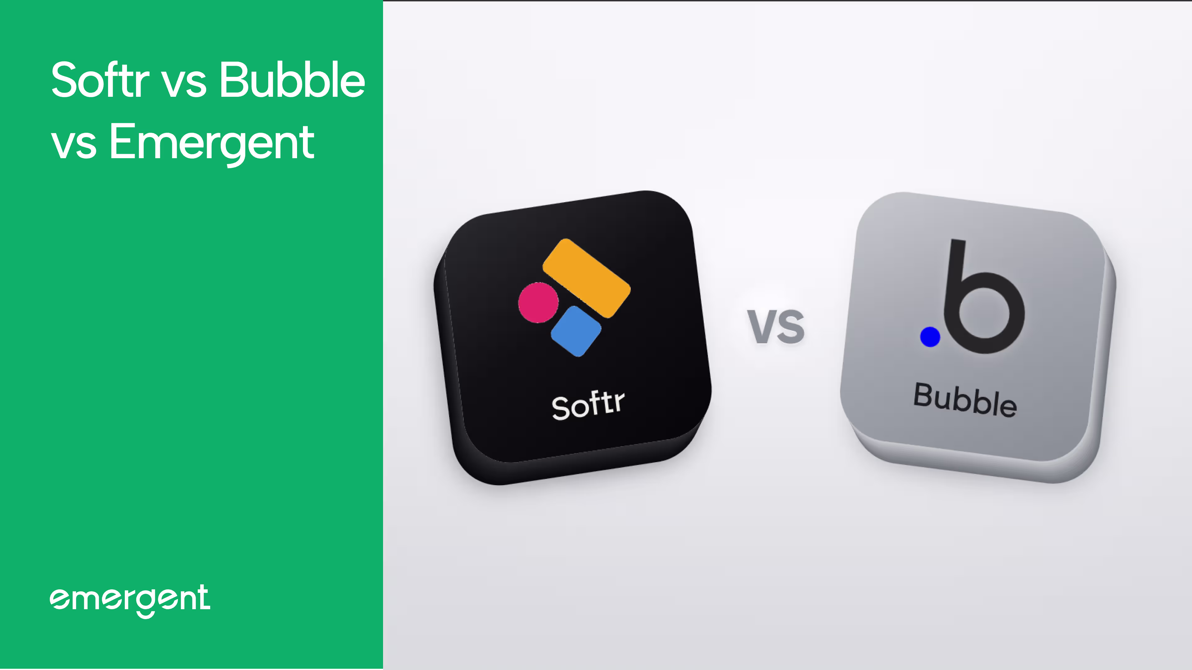 Softr vs Bubble vs Emergent: How to Choose in 2026