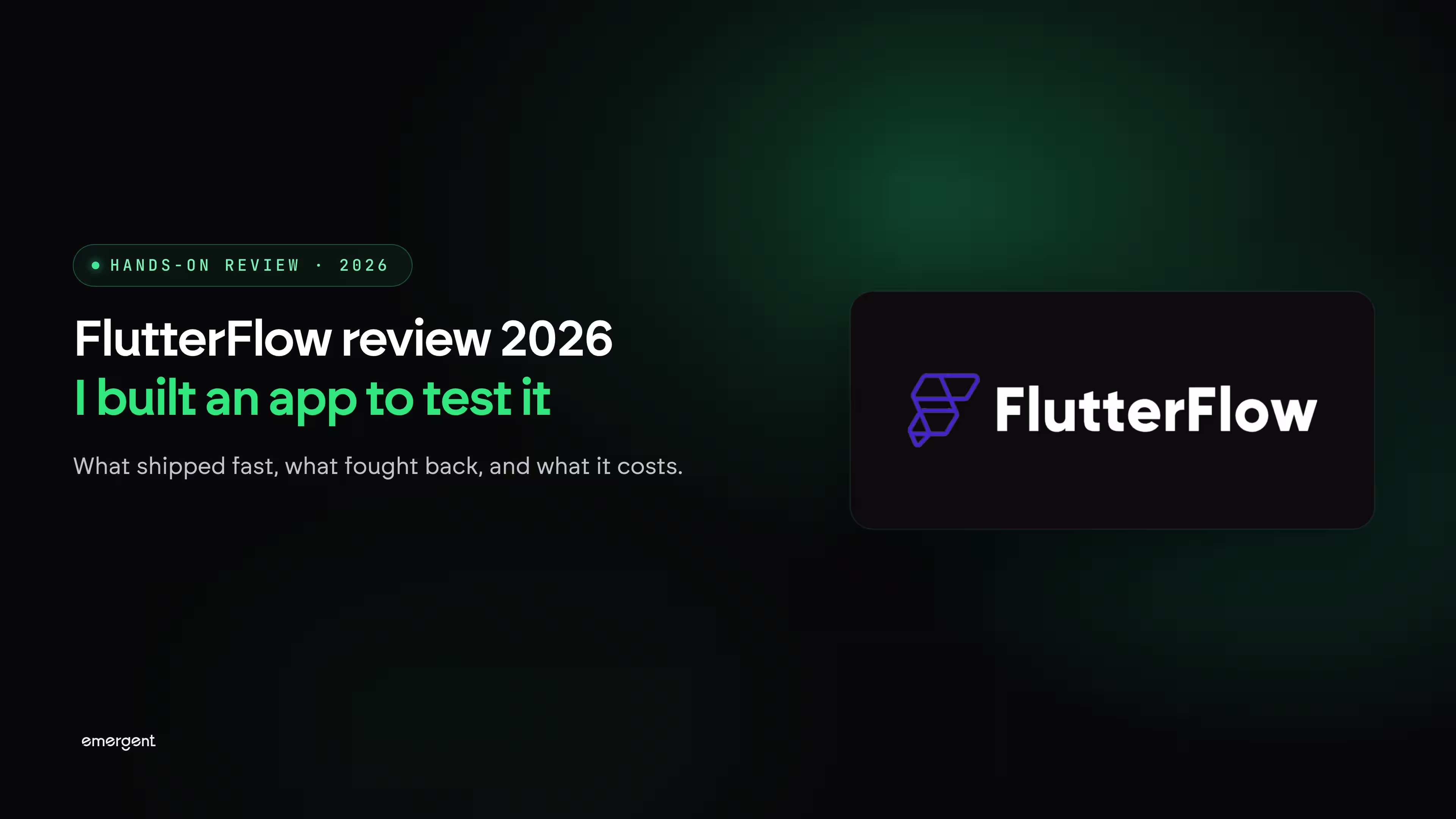 FlutterFlow Review 2026: I Built an App to Test It