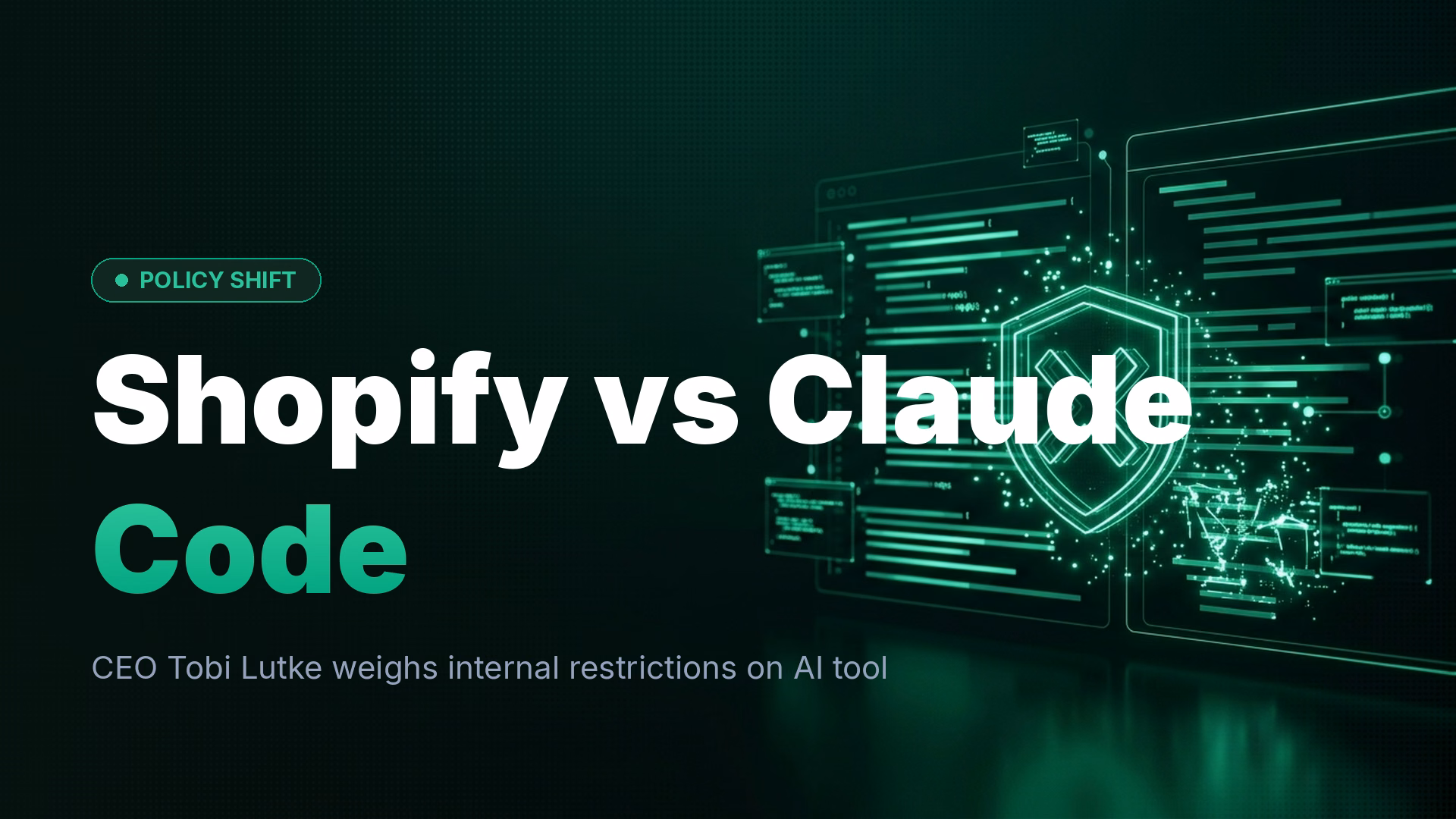 Shopify CEO Considers Banning Claude Code Internally