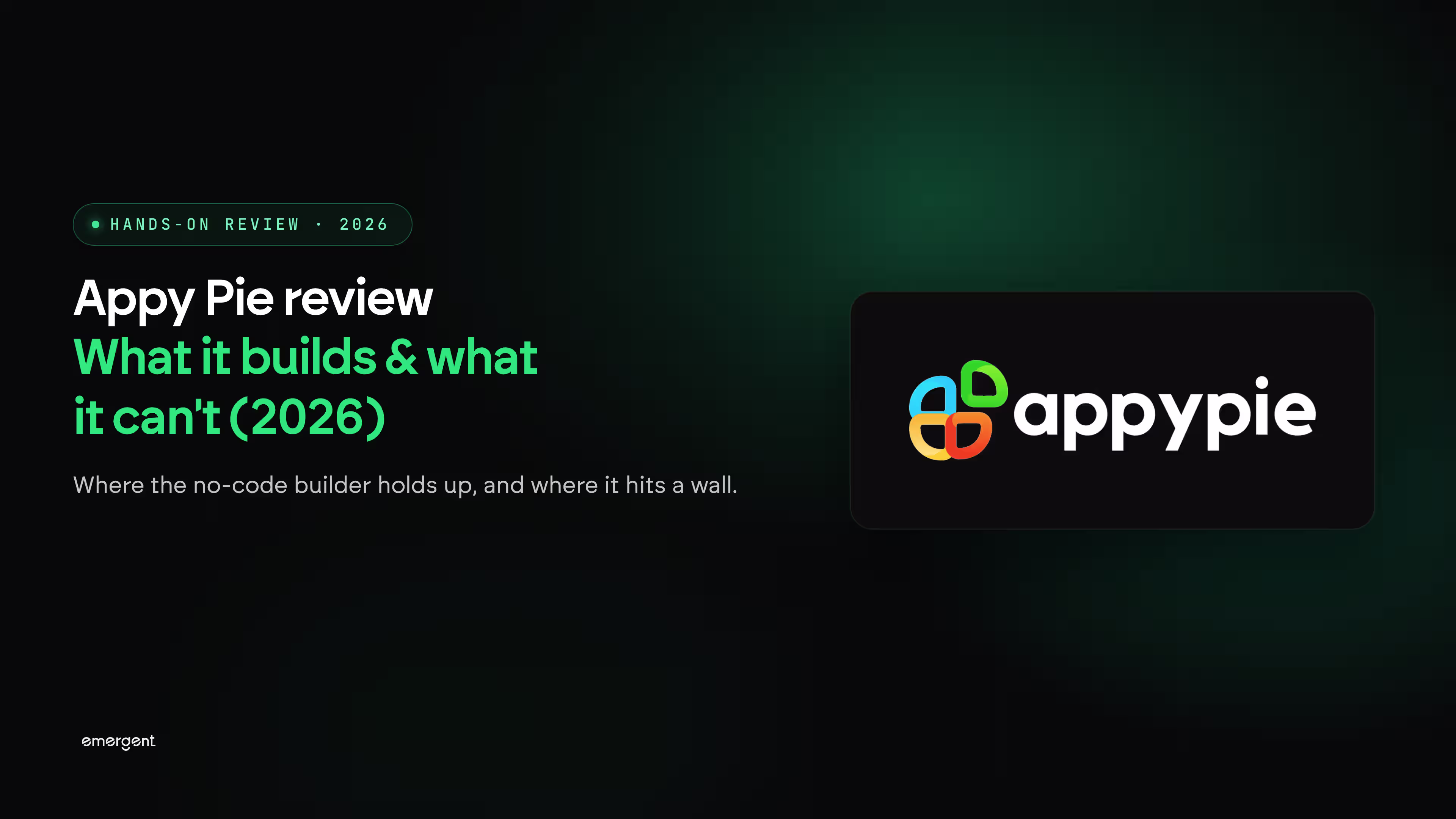 Appy Pie Review: What It Builds & What It Can't (2026)