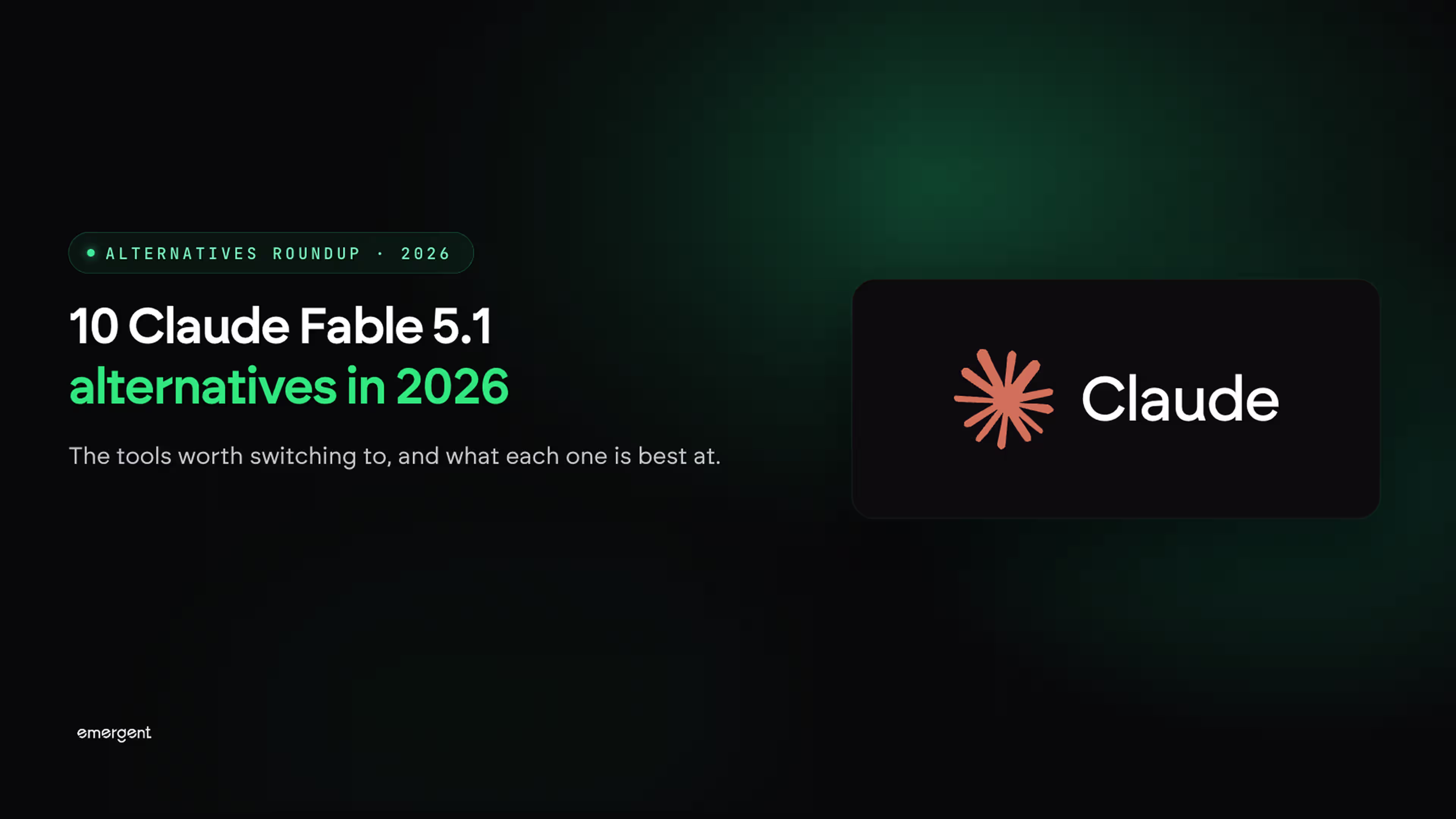 10 Claude Fable 5.1 Alternatives in 2026