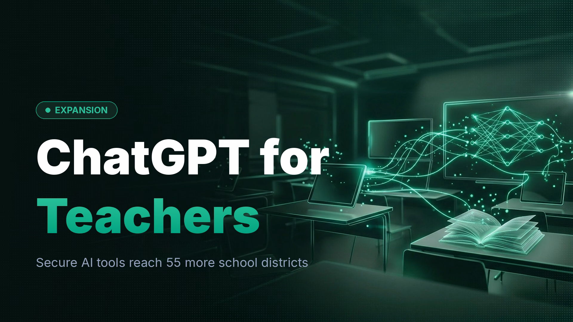 ChatGPT for Teachers Expands to 55 More U.S. Districts
