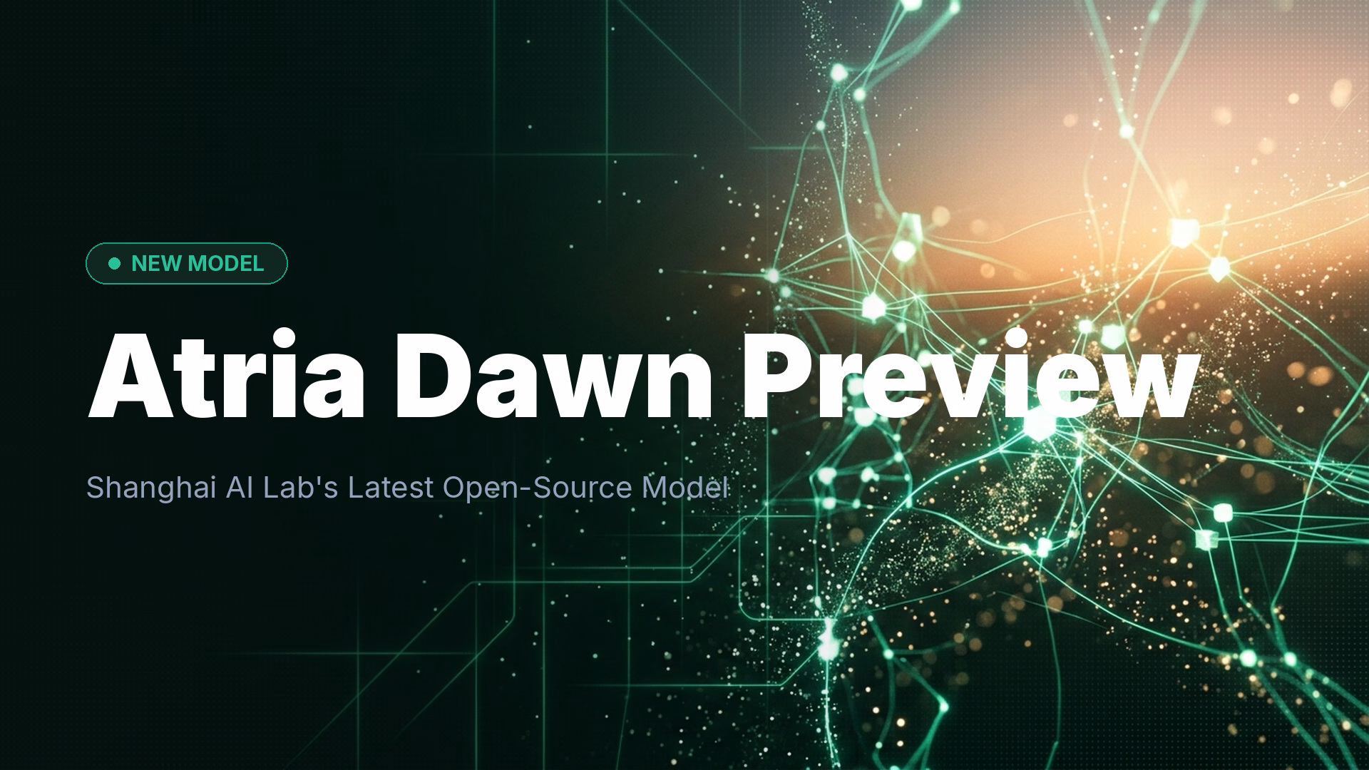 Shanghai AI Lab Launches Atria Dawn Preview Model