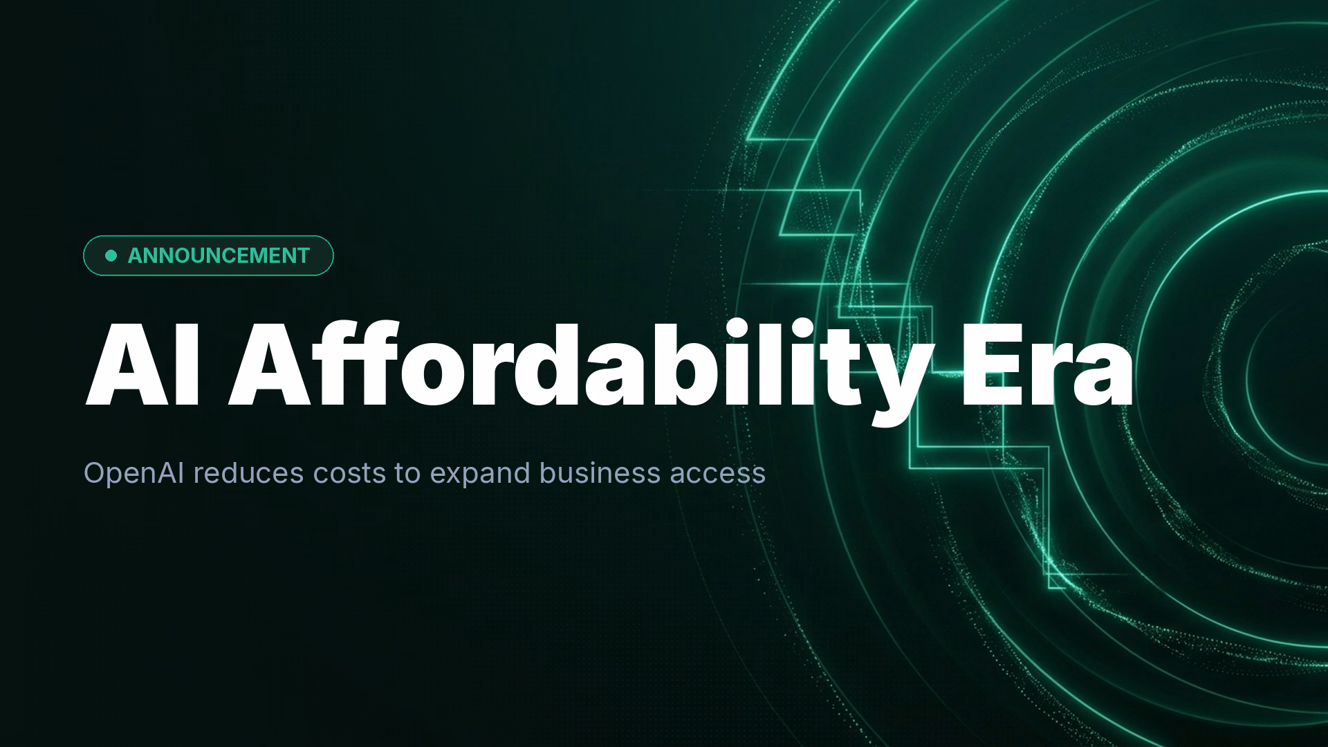 OpenAI Makes AI More Affordable for Business Growth