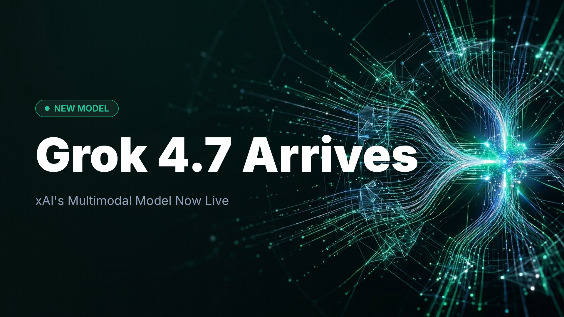 xAI Launches Grok 4.7: New Multimodal AI Model Released