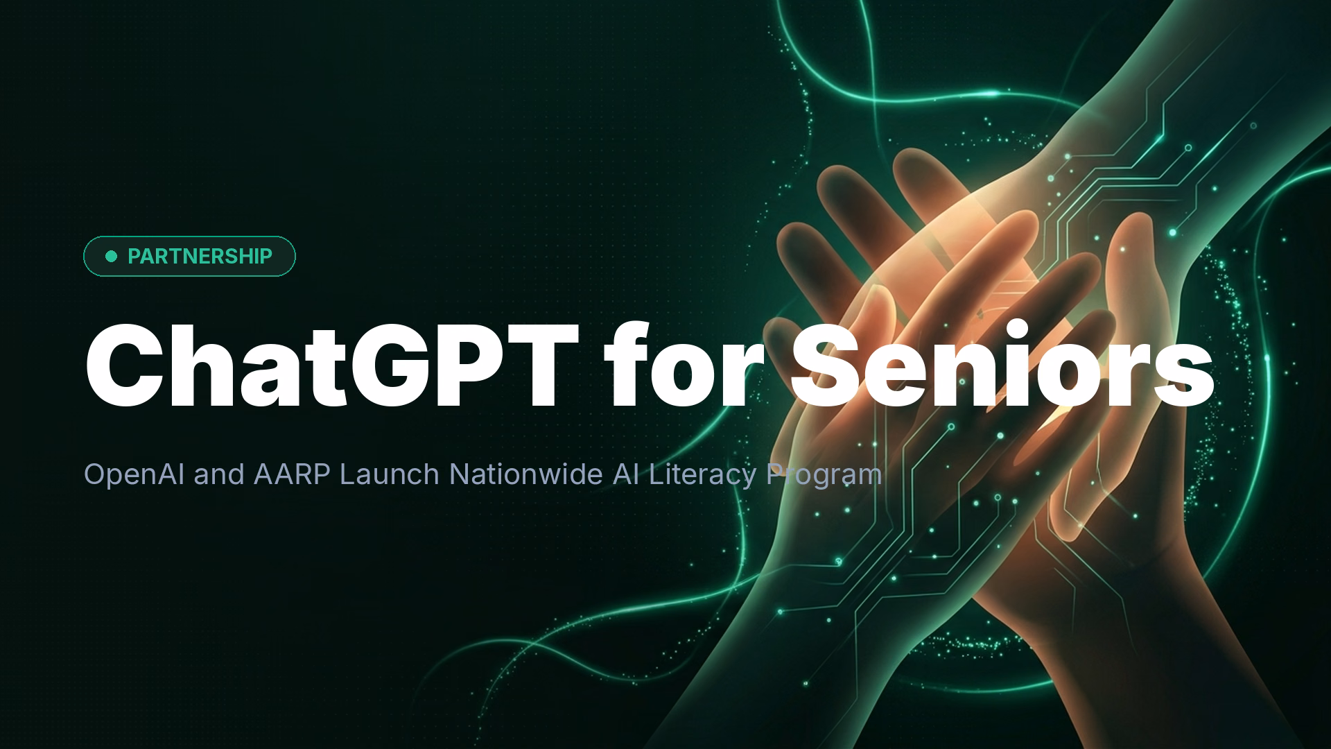 OpenAI & AARP Launch Free ChatGPT Workshops for Seniors