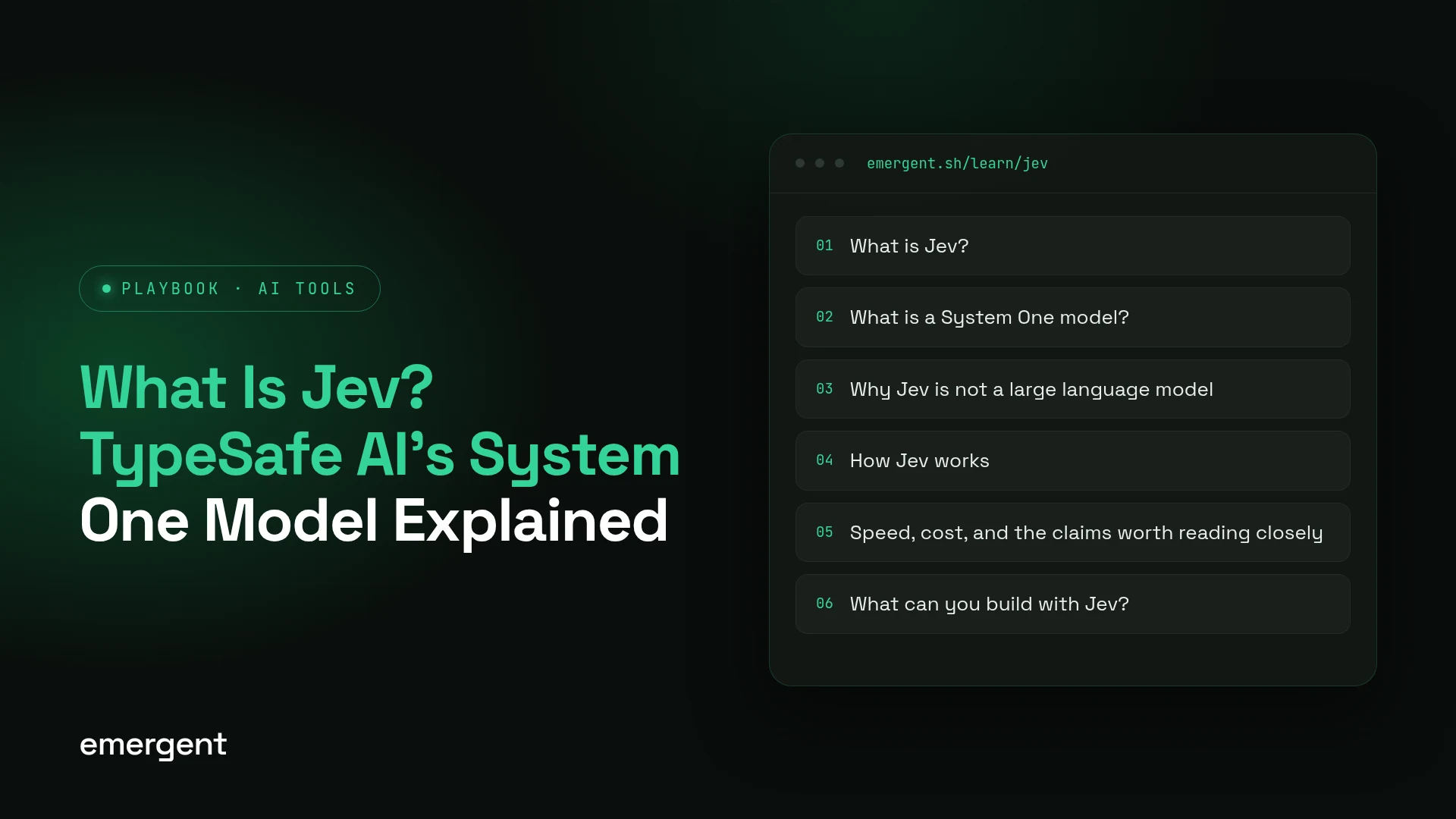 What Is Jev? TypeSafe AI's System One Model Explained