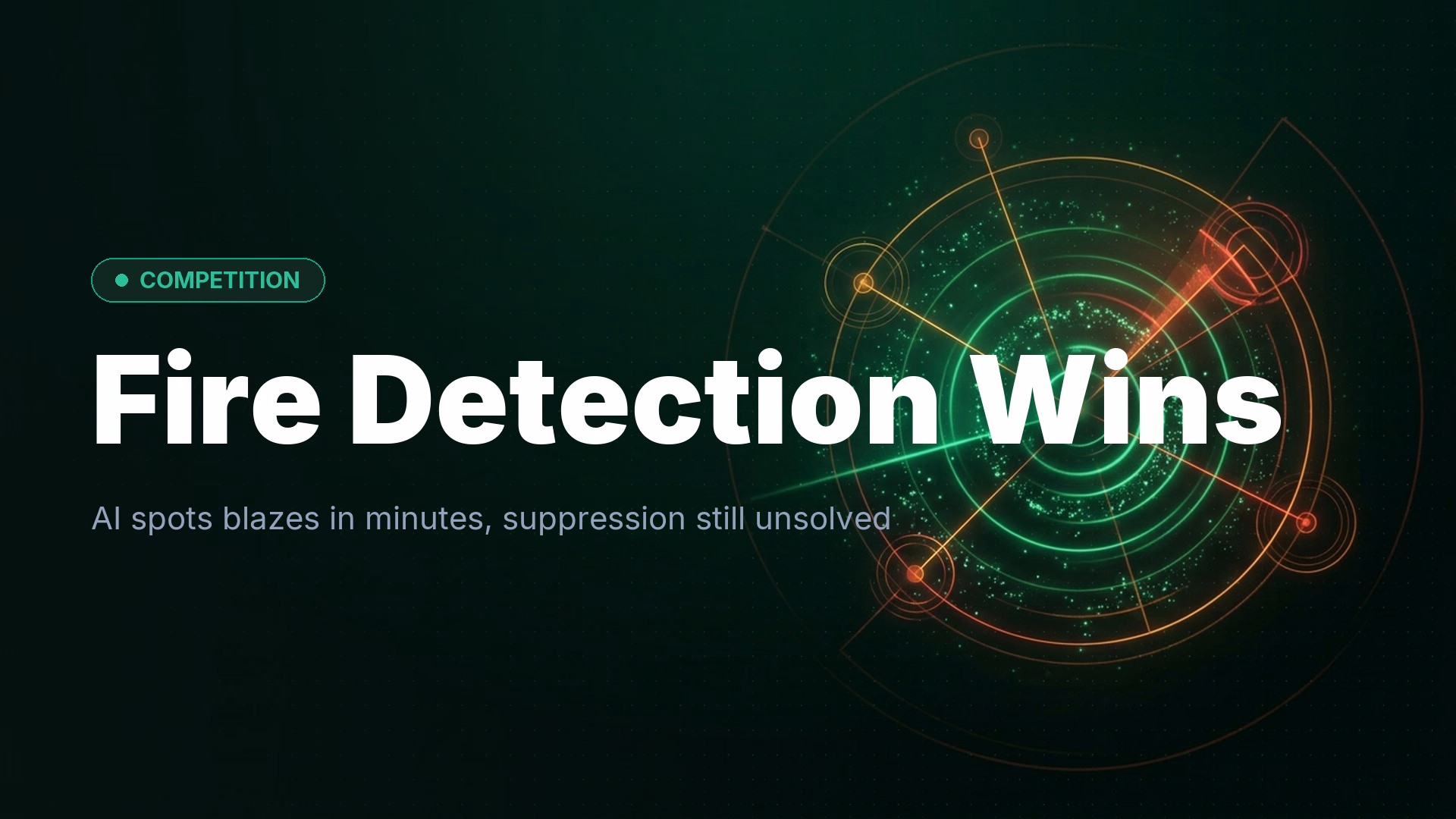XPRIZE Wildfire Winners Detect Fires in 10 Minutes