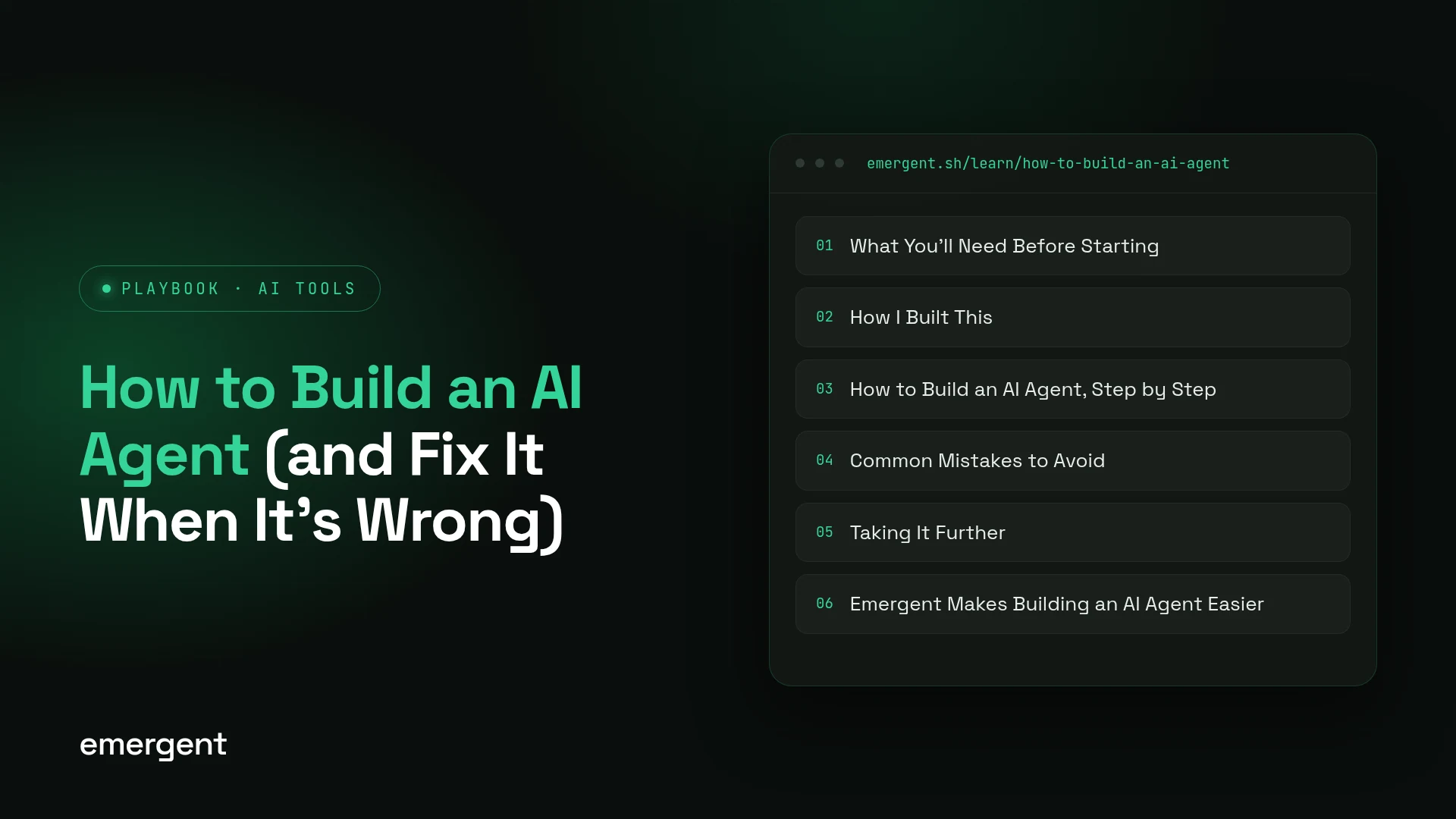 How to Build an AI Agent (and Fix It When It's Wrong)