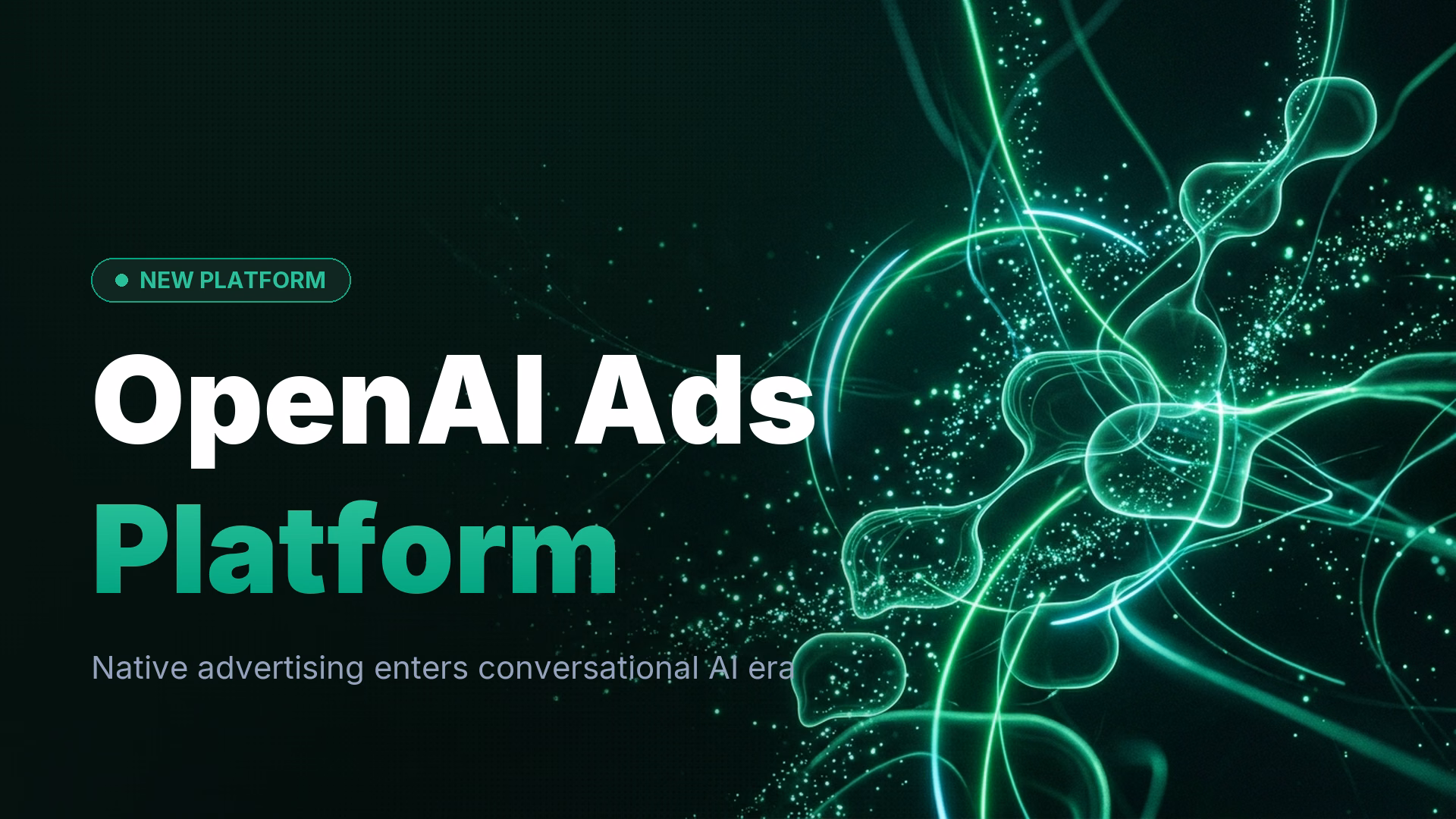 OpenAI Launches AI-Native Advertising Platform for 2026